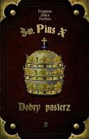 Okładka książki Św. Pius X. Dobry pasterz