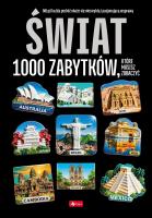 Okładka książki Świat - 1000 zabytków, które musisz zobaczyć