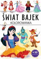 Świat bajek. Kolorowanka. Autor:   Praca zbiorowa. SmakLiter.pl Okładka książki Świat bajek. Kolorowanka