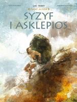 Okładka książki Świat mitów. Syzyf i Asklepios
