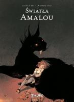 Światła Amalou. Autor: Christophe Gibelin, Claire Wendling. SmakLiter.pl Okładka książki Światła Amalou