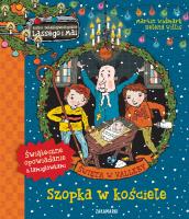Święta w Valleby. Szopka w kościele. Autor: Martin Widmark. SmakLiter.pl Okładka książki Święta w Valleby. Szopka w kościele