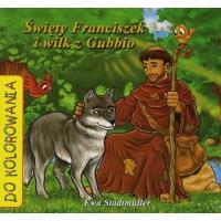 Okładka książki Święty Franciszek i wilk z Gubbio