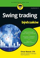 Swing trading dla bystrzaków wyd. 2. Autor: Omar Bassal. SmakLiter.pl Okładka książki Swing trading dla bystrzaków wyd. 2