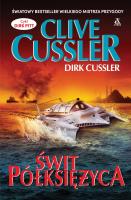 Świt półksiężyca wyd. 2025. Autor: Clive Cussler, Cussler Dirk. SmakLiter.pl Okładka książki Świt półksiężyca wyd. 2025
