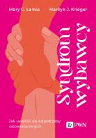 Syndrom wybawcy. Autor: Lamia Mary C., Krieger Marilyn J.. SmakLiter.pl Okładka książki Syndrom wybawcy