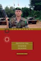 Synowie Legionu. Autor: Maj Krzysztof. SmakLiter.pl Okładka książki Synowie Legionu