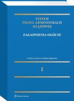 Okładka książki System Prawa Administracji Rządowej. Tom 1. Zagadnienia ogólne