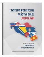 Systemy polityczne państw byłej Jugosławii. Wydawca: UMCS. SmakLiter.pl Opakowanie Systemy polityczne państw byłej Jugosławii