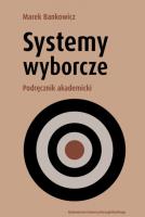 Okładka książki Systemy wyborcze. Podręcznik akademicki