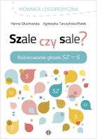Szale czy sale?. Autor: Głuchowska Hanna, Tarczyńska-Płatek Agnieszka. SmakLiter.pl Okładka książki Szale czy sale?