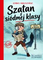 Okładka książki Szatan z siódmej klasy. Klasyka dla młodzieży