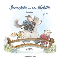 Okładka książki Szczęście ma kolor błękitu