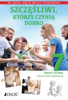 Szczęśliwi, którzy czynią dobro Klasa 7 SP Zeszyt ucznia na 1 lekcję religii tygodniowo. Autor: Opracowanie zbiorowe. SmakLiter.pl Okładka książki Szczęśliwi, którzy czynią dobro Klasa 7 SP Zeszyt ucznia na 1 lekcję religii tygodniowo