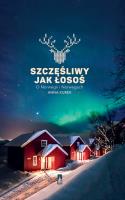 Szczęśliwy jak łosoś. Autor: Kurek Anna. SmakLiter.pl Okładka książki Szczęśliwy jak łosoś
