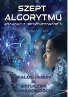 Szept Algorytmu. Autor: Valentina Kobluk. SmakLiter.pl Okładka książki Szept Algorytmu