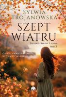 Okładka książki Szept wiatru. Trylogia Szkoła Latania. Tom 3