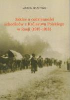 Okładka książki Szkice o codzienności uchodźców z Królestwa...