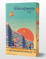 Sztil. Wiatr od morza. Tom 2 (ilustrowane brzegi). Autor: Witkiewicz Magdalena. SmakLiter.pl Okładka książki Sztil. Wiatr od morza. Tom 2 (ilustrowane brzegi)