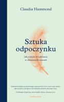 Sztuka odpoczynku. Autor: Hammond Claudia. SmakLiter.pl Okładka książki Sztuka odpoczynku