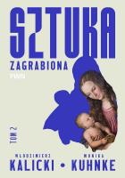Okładka książki Sztuka zagrabiona. Tom 2