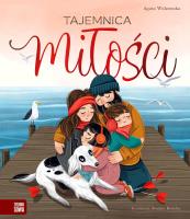 Tajemnica miłości. Autor: Agata Widzowska. SmakLiter.pl Okładka książki Tajemnica miłości