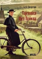 Tajemnica Ojca Browna. Autor: G.K. Chesterton. SmakLiter.pl Okładka książki Tajemnica Ojca Browna