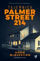 Tajemnica Palmer Street 214. Autor: McQuestion Karen. SmakLiter.pl Okładka książki Tajemnica Palmer Street 214