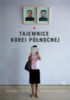 Okładka książki Tajemnice Korei Północnej