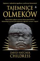 Tajemnice Olmeków. Autor: David Hatcher Childress. SmakLiter.pl Okładka książki Tajemnice Olmeków