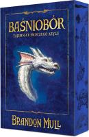 Tajemnice smoczego azylu. Baśniobór. Tom 4 (ilustrowane brzegi). Autor: Brandon Mull. SmakLiter.pl Okładka książki Tajemnice smoczego azylu. Baśniobór. Tom 4 (ilustrowane brzegi)