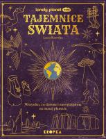 Tajemnice świata. Autor: Knowles Laura. SmakLiter.pl Okładka książki Tajemnice świata