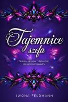 Okładka książki Tajemnice szefa. Szefowie. Tom 3