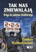 Okładka książki Tak nas zniewalają. Droga do państwa totalitarnego