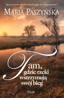 Okładka książki Tam, gdzie rzeki wstrzymują swój bieg