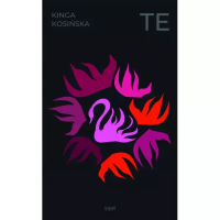 Te. Autor: Kosińska Kinga. SmakLiter.pl Okładka książki Te