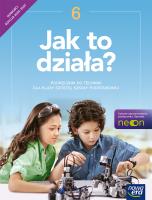 Technika  Jak to działa? podręcznik dla klasy 6 szkoły podstawowej EDYCJA 2025-2027. Autor: Łabecki Lech, Łabecka Marta. SmakLiter.pl Okładka książki Technika  Jak to działa? podręcznik dla klasy 6 szkoły podstawowej EDYCJA 2025-2027