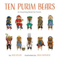 Ten Purim Bears. Autor: Atlas Ron. SmakLiter.pl Okładka książki Ten Purim Bears