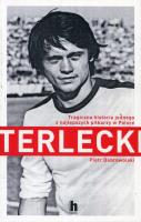 Terlecki - uszkodzone. Autor: Dobrowolski Piotr. SmakLiter.pl Okładka książki Terlecki - uszkodzone