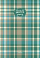 Terminarz katechety na rok szkolny 2025/2026. Autor: Opracowanie zbiorowe. SmakLiter.pl Okładka książki Terminarz katechety na rok szkolny 2025/2026