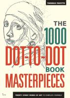 The 1000 Dot-to-Dot Book Masterpieces. Wydawca: Ilex Publications LLC. SmakLiter.pl Opakowanie The 1000 Dot-to-Dot Book Masterpieces