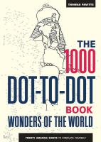 The 1000 Dot-to-Dot Book Wonders of the World. Wydawca: Ilex Publications LLC. SmakLiter.pl Opakowanie The 1000 Dot-to-Dot Book Wonders of the World