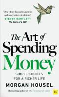 The Art of Spending Money. Autor: Morgan Housel. SmakLiter.pl Okładka książki The Art of Spending Money