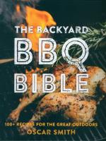 The Backyard BBQ Bible. Autor: Smith Oscar. SmakLiter.pl Okładka książki The Backyard BBQ Bible