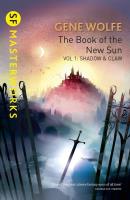 The Book Of The New Sun: Volume 1 wer. angielska. Autor: Wolfe Gene. SmakLiter.pl Okładka książki The Book Of The New Sun: Volume 1 wer. angielska