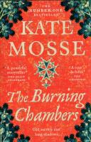 The Burning Chambers. Autor: Mosse Kate. SmakLiter.pl Okładka książki The Burning Chambers