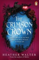 The Crimson Crown. Autor: Heather Walter. SmakLiter.pl Okładka książki The Crimson Crown