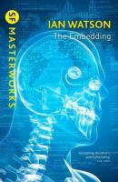 The Embedding wer. angielska. Autor: Watson Ian. SmakLiter.pl Okładka książki The Embedding wer. angielska