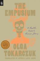 The Empusium. Autor: Olga Tokarczuk. SmakLiter.pl Okładka książki The Empusium
