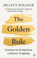 The Golden Rule wer. angielska. Autor: Pollock Lucy. SmakLiter.pl Okładka książki The Golden Rule wer. angielska